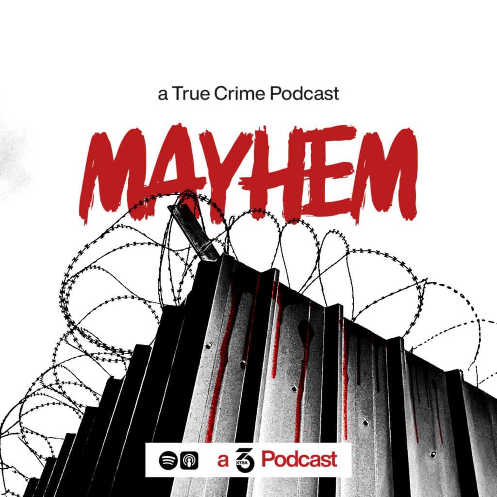 Mayhem: A True Crime Podcast (Cover Image) | 3News - First In News | Ghana News Updates